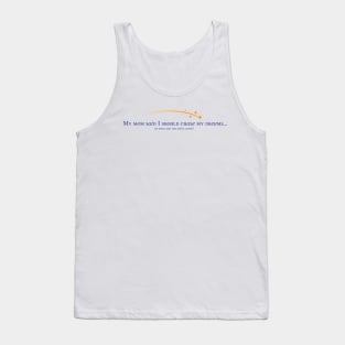 Chase Your Dreams... Tank Top